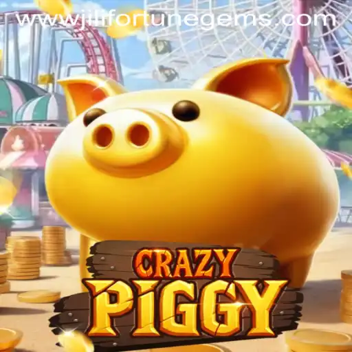 Exploring the World of CrazyPiggy and JiliFortuneGems