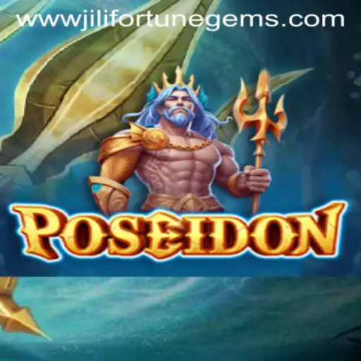 Unveiling the Mysteries of Poseidon: Explore the Depths with Jilifortunegems